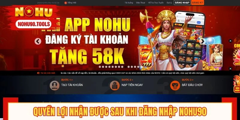 Quyền lợi nhận được sau khi đăng nhập NOHU90